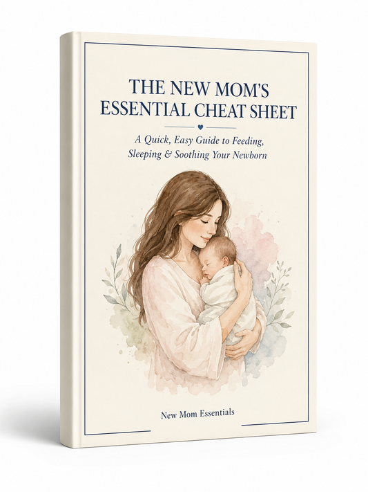 The New Mom's Essential Cheat Sheet